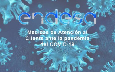 Medidas tomadas en la Atención al Cliente de Endesa ante la pandemia del COVID-19