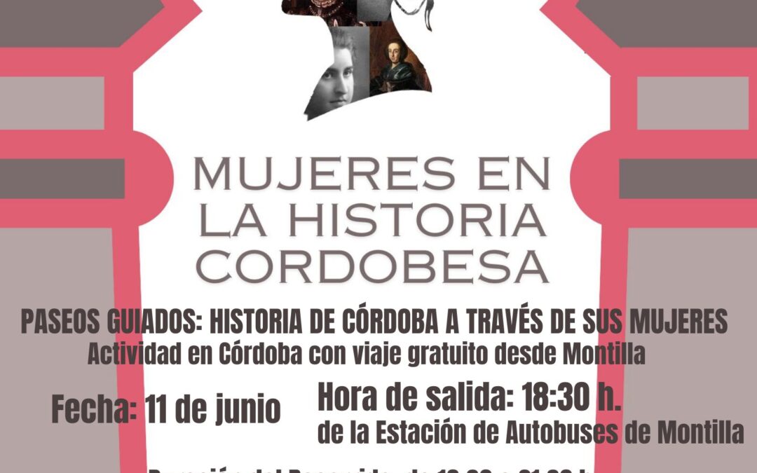 Viaje desde Montilla a la Judería para realizar el paseo guiado ‘Mujeres en la historia cordobesa’